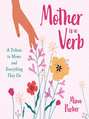 cover image of Mother is a Verb